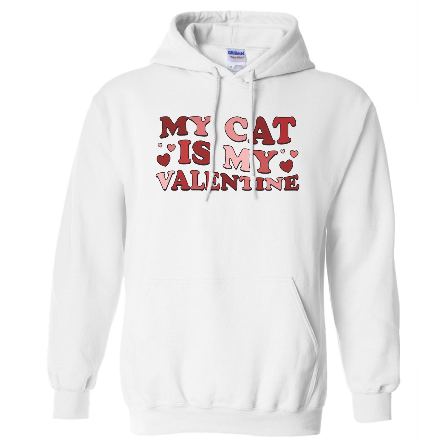 My Cat is my Valentine Hoodie
