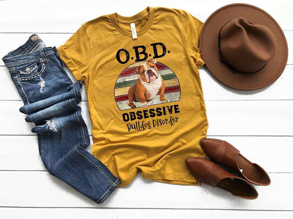 "OBD Obsessive Bulldog Disorder" Bulldog Lover T-Shirt