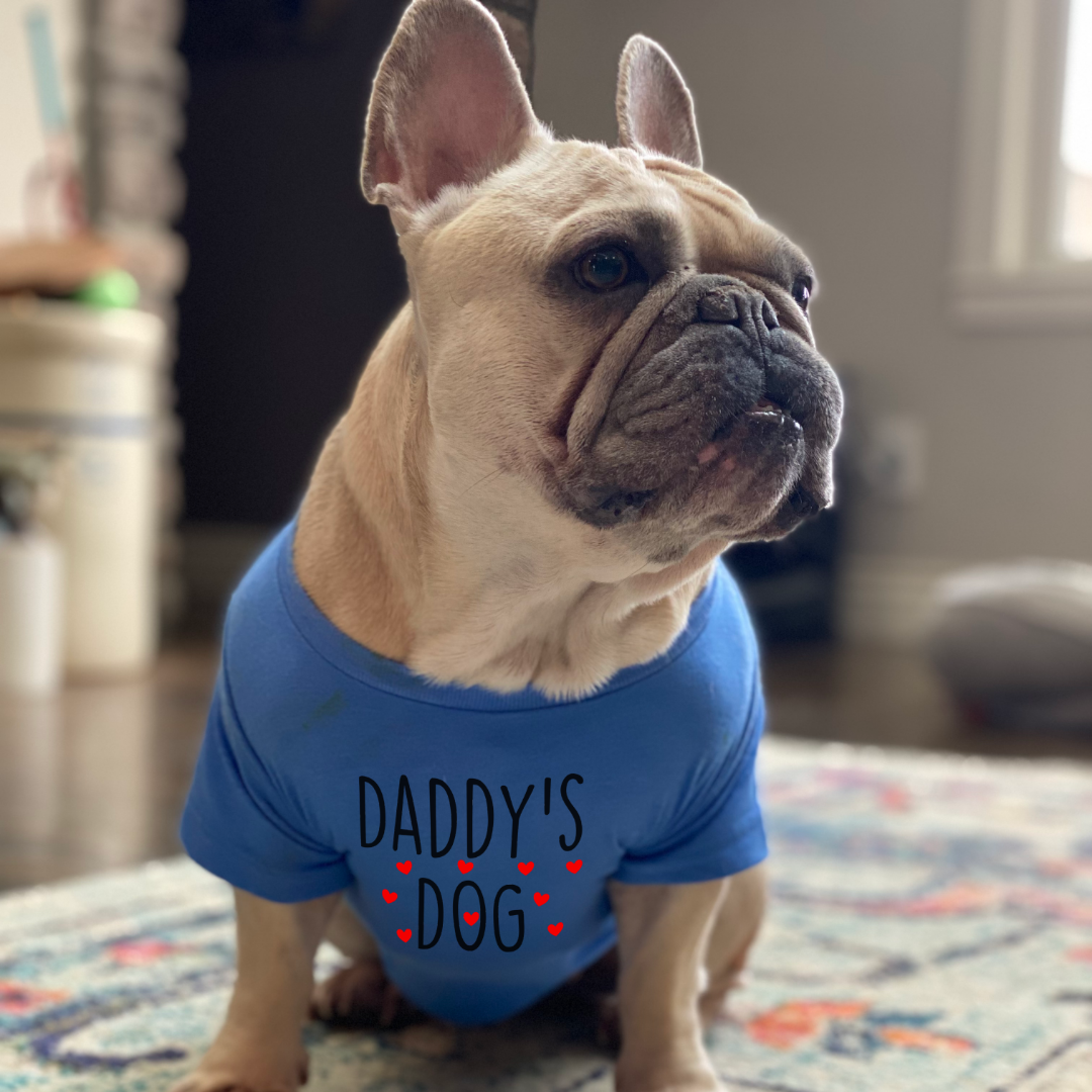 Daddy's Dog Dog Shirt