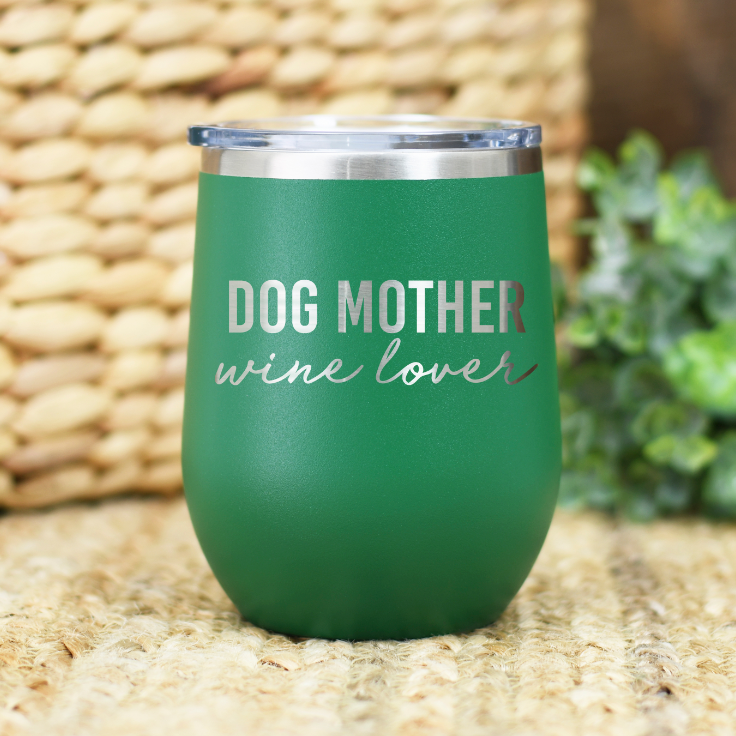 Dog Mother Wine Lover Tumbler